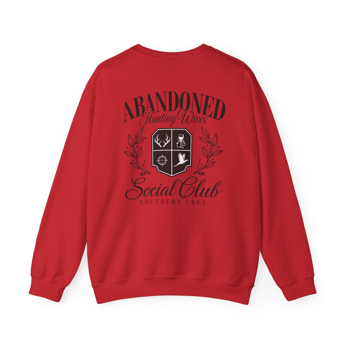 Abandoned Hunting Wives Social Club Crewneck Sweatshirt
